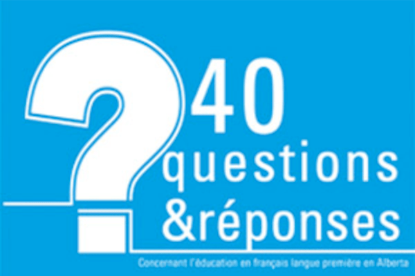 40 Questions Réponses sur l'Éducation francophone
