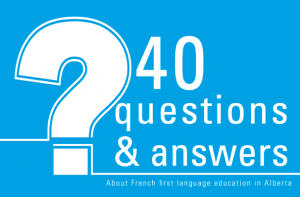 40 Questions Réponses sur l'Éducation francophone