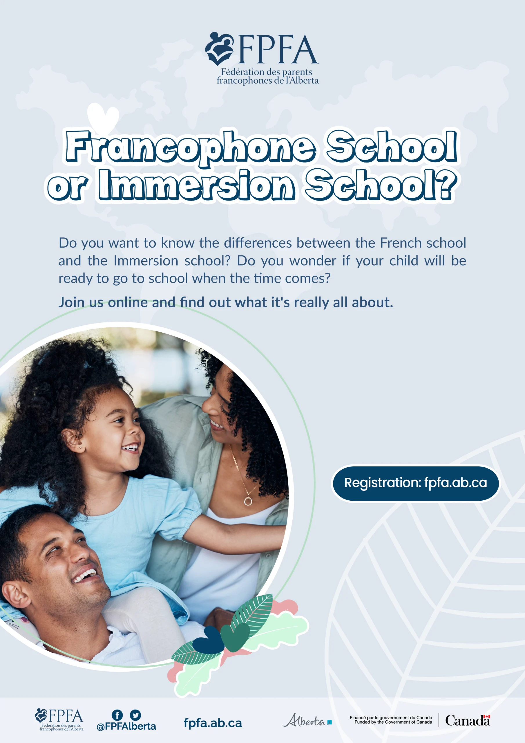 Francophone School or Immersion Francophone School or Immersion