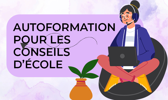 Autoformation pour les conseils d'école